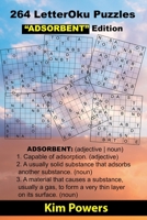 264 LetterOku Puzzles “ADSORBENT” Edition: Letter Sudoku Brain Health B09171FM63 Book Cover