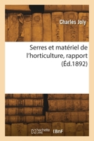Serres et matériel de l'horticulture, rapport 2418268985 Book Cover