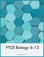 FTCE Biology 6-12 1088288812 Book Cover