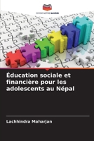 Éducation sociale et financière pour les adolescents au Népal (French Edition) 6209433960 Book Cover