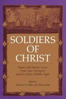 Soldiers of Christ 0722083505 Book Cover