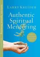 Authentic Spiritual Mentoring 0830744134 Book Cover