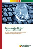Comunicação, Direitos Humanos e Internet 6202183942 Book Cover