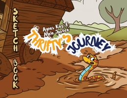 Thrifty's Journey - Sketch Book 9786098463 Book Cover