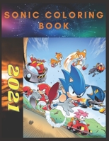 Sonic: Coloring Book for Kids and Adults with Fun, Easy, and Relaxing B08R8BK6CZ Book Cover
