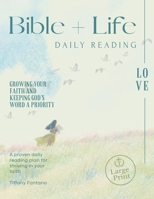 Bible + Life: A Bible in a Year Reading Plan for Daily Growth B0FG9N1K3M Book Cover