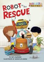 Robot to the Rescue 1635920116 Book Cover