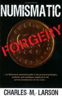 Numismatic Forgery 0974237124 Book Cover