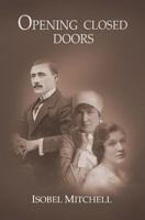 Opening Closed Doors 0957624905 Book Cover