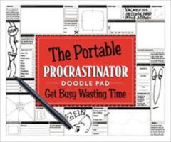 Portable Procrastinator: Get Busy Wasting Time 0762428813 Book Cover