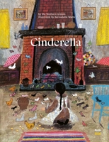Cinderella: (Original Brothers Grimm Version) 073584643X Book Cover