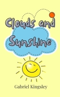 Clouds and Sunshine 9916889112 Book Cover