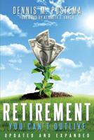 Retirement You Can't Outlive Updated and Expanded 149755389X Book Cover