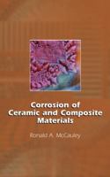 Corrosion of Ceramics (Corrosion Technology) 0824753666 Book Cover