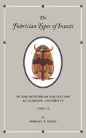 The Fabrician Types of Insects in the Hunterian Collection at Glasgow University: Volume 2: Coleoptera II 1107688809 Book Cover