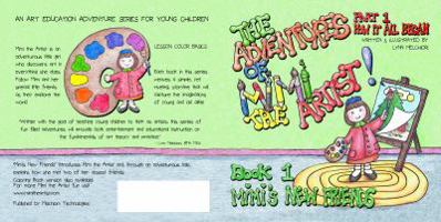 The Adventures of Mimi the Artist: Book 1, Mimi's New Friends, Part 1, How It All Began 1943232040 Book Cover