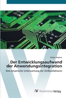 Der Entwicklungsaufwand der Anwendungsintegration 3639406478 Book Cover