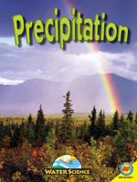 Precipitation (Science Matters) 1489657975 Book Cover