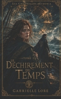 Le De´chirement du Temps (Les Chroniques d'Eydenia) (French Edition) B0CJLKZ46C Book Cover