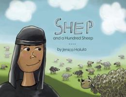 Shep and a Hundred Sheep 1732522200 Book Cover