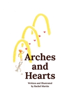 Arches and Hearts B0FL6NPPPT Book Cover