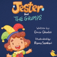 Jester and the Grumps B08NDXFG98 Book Cover