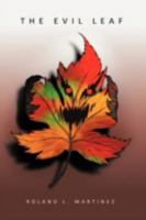 The Evil Leaf 1449009174 Book Cover