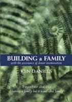 Building a Family 1912886073 Book Cover