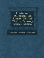 Erwin Von Steinbach. Ein Roman. Dritter Theil. 1019231882 Book Cover
