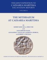 The Mithraeum at Caesarea Maritima 0897570979 Book Cover