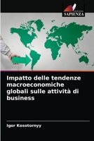 Impatto delle tendenze macroeconomiche globali sulle attività di business 620335354X Book Cover