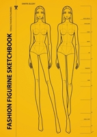 Fashion Figurine Sketchbook: Female Fashion Figurines 3945549973 Book Cover