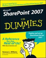 Microsoft SharePoint 2007 For Dummies (For Dummies (Computer/Tech)) 0470099410 Book Cover