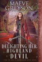 Delighting Her Highland Devil 1960184903 Book Cover