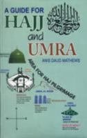 Guide for Hajj and Umra 817151149X Book Cover