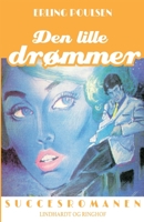 Den lille drømmer 8711894490 Book Cover