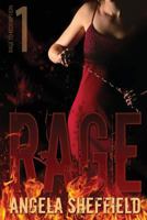 Rage (Rage to Redemption Trilogy, #1) 1481282506 Book Cover