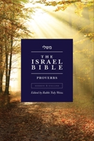 The Israel Bible - Proverbs (The Israel Bible Study) 1957109408 Book Cover