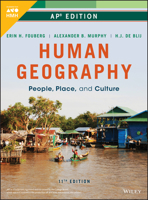 Fouberg, Human Geography: People, Place, and Culture, 11th Edition, AP Edition: Student Edition Grades 9-12 2015 1119582156 Book Cover