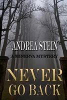 Never Go Back (Book 1) 1477632549 Book Cover