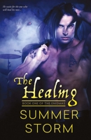 The Healing: Book One of the Enigmas 1483585425 Book Cover