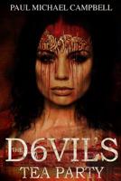 The Devil's Tea Party 1503092100 Book Cover