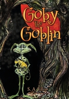 Goby the Goblin 1914078640 Book Cover