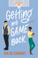 Getting His Game Back 0593356624 Book Cover