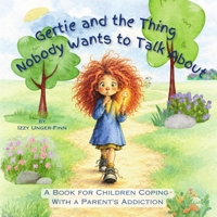 Gertie and the Thing Nobody Wants to Talk About B0H96MVWZR Book Cover