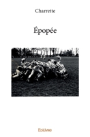 Épopée (French Edition) 2414143339 Book Cover
