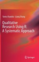 Qualitative Research Using R: A Systematic Approach 9811331693 Book Cover