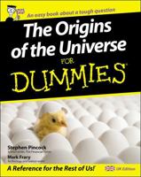 The Origins of the Universe for Dummies 0470516062 Book Cover