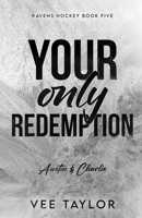 Your Only Redemption B0GFC9G1ZM Book Cover