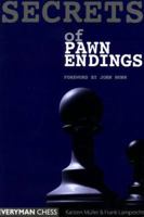 Secrets of Pawn Endings 1857442555 Book Cover